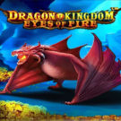 Dragon Kingdom – Eyes of Fire