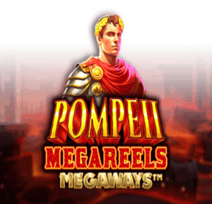 Pompeii Megareels Megaways™